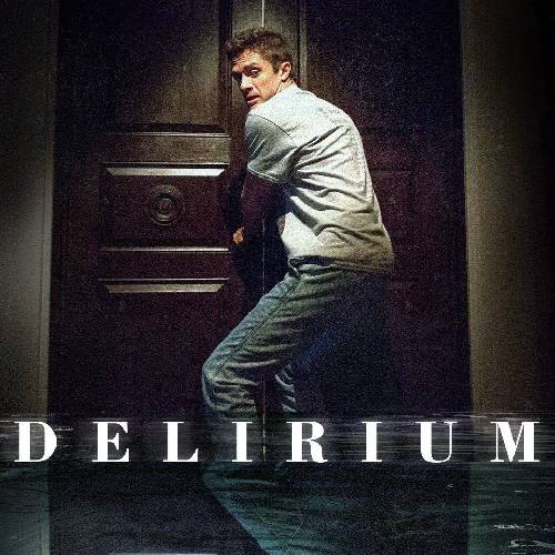 Delirium (Netflix) | Horror Thriller Streaming Now