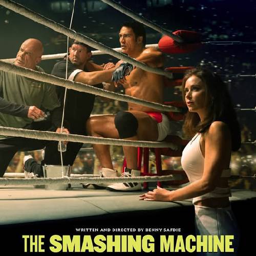 The Smashing Machine (2025) | MMA Drama – Book 10 Oct