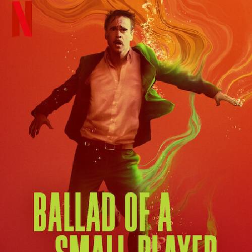 Ballad of a Small Player – Netflix | Oct 29, 2025