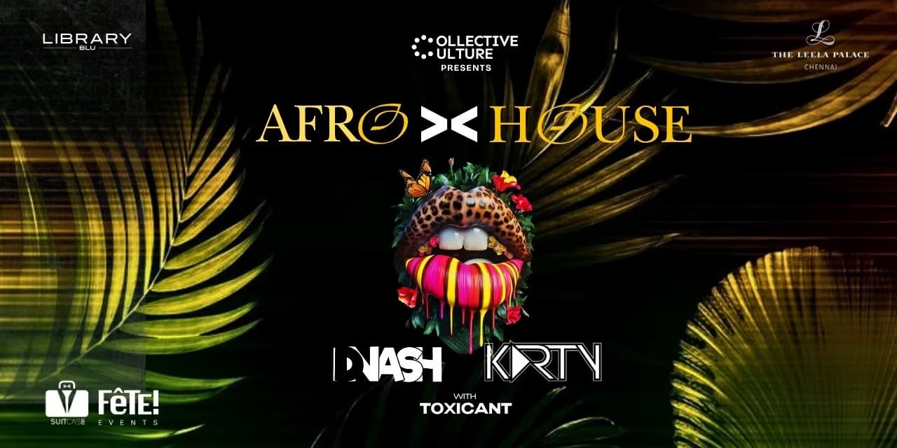 Afro X Disco – DJ Karty & DNash | Nov 1, 2025 Chennai