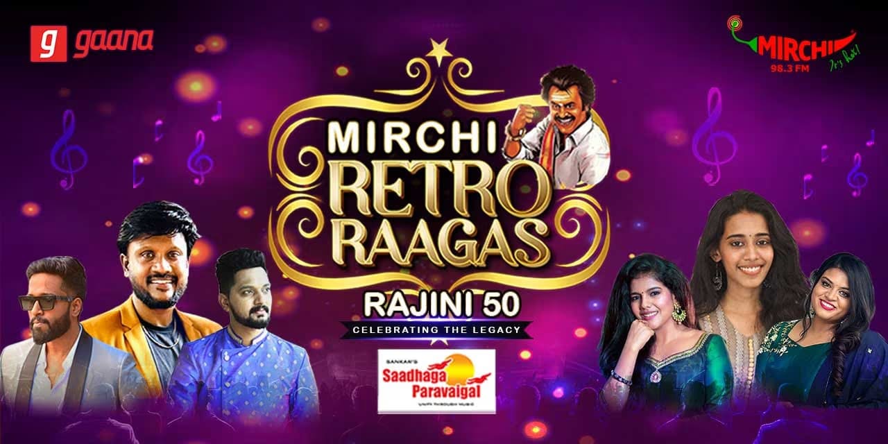 Mirchi Retro Raagas: Rajini 50 | Chennai, 4 Oct 2025