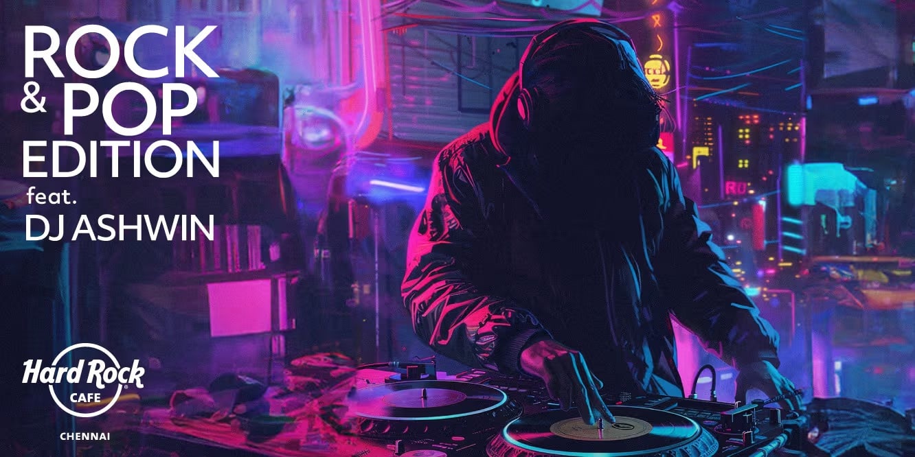 Rock, Pop & Commercial ft. DJ Ashwin | Oct 5–26, 2025 | Chennai