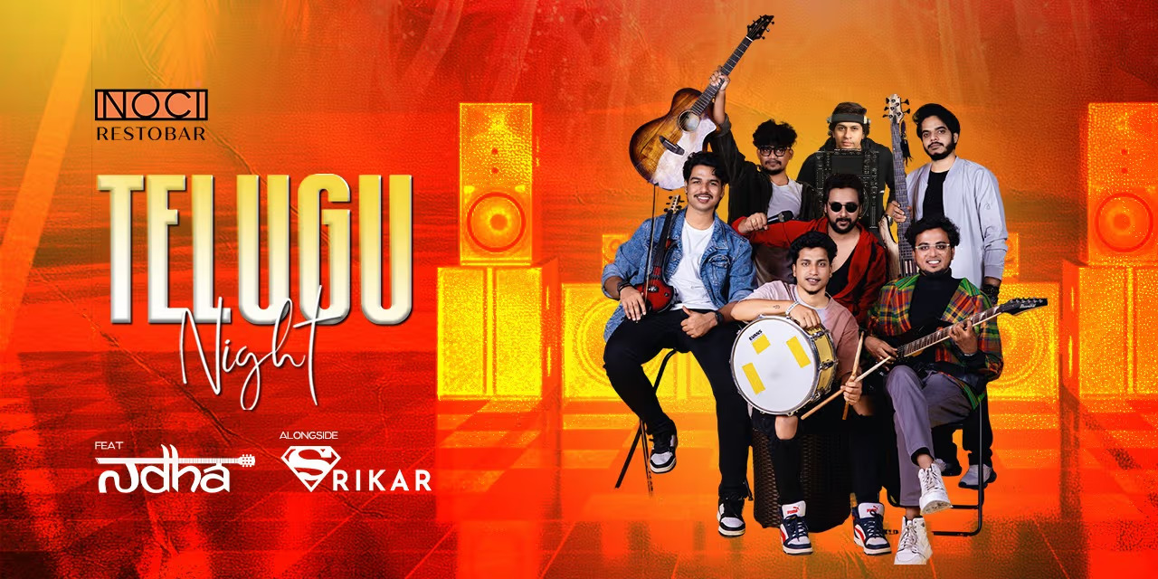 Telugu Night | Noci Adante Chennai – 10 Oct 2025