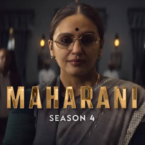 Maharani Season 4 – Streaming on SonyLIV Nov 7, 2025