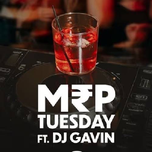 MRP Tuesdays Ft. DJ Gavin | Nov 11–25, 2025 | Chennai