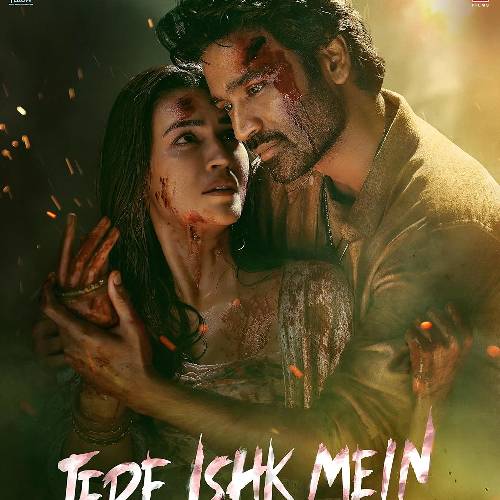 Tere Ishk Mein (2025) – Romantic Drama ft. Dhanush & Kriti Sanon