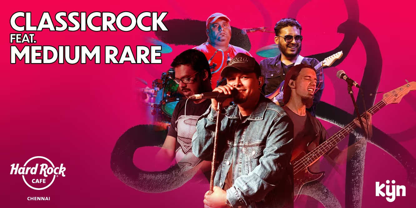 Classic Rock ft. Medium Rare – Dec 5, 2025, Chennai