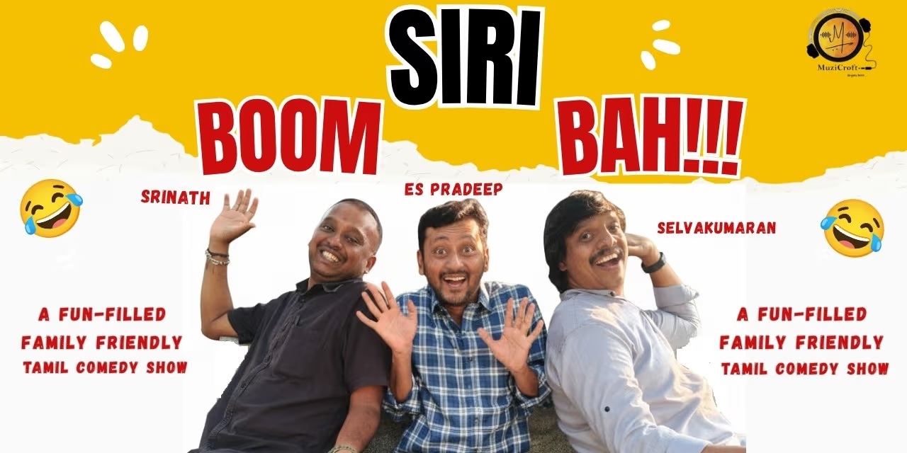 Siri Bhoom Bah – Chennai Comedy | Nov 29 2025