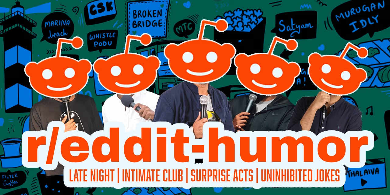 Chennai Late Night Comedy | Nov 30 2025, Kodambakkam