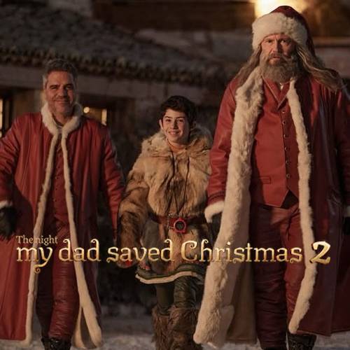 The Night My Dad Saved Christmas 2 – Dec 5 Netflix