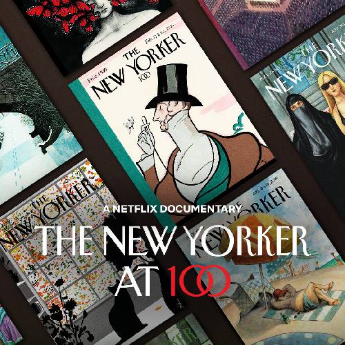 The New Yorker at 100 – Now Streaming on Netflix