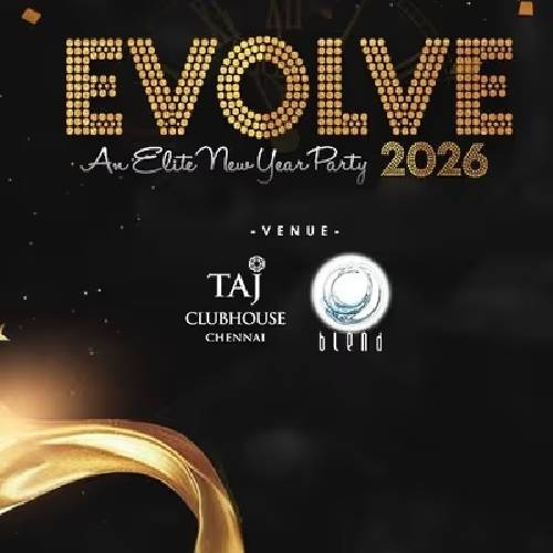 EVOLVE 2026 New Year’s Eve Party | Dec 31, 2025 | Chennai