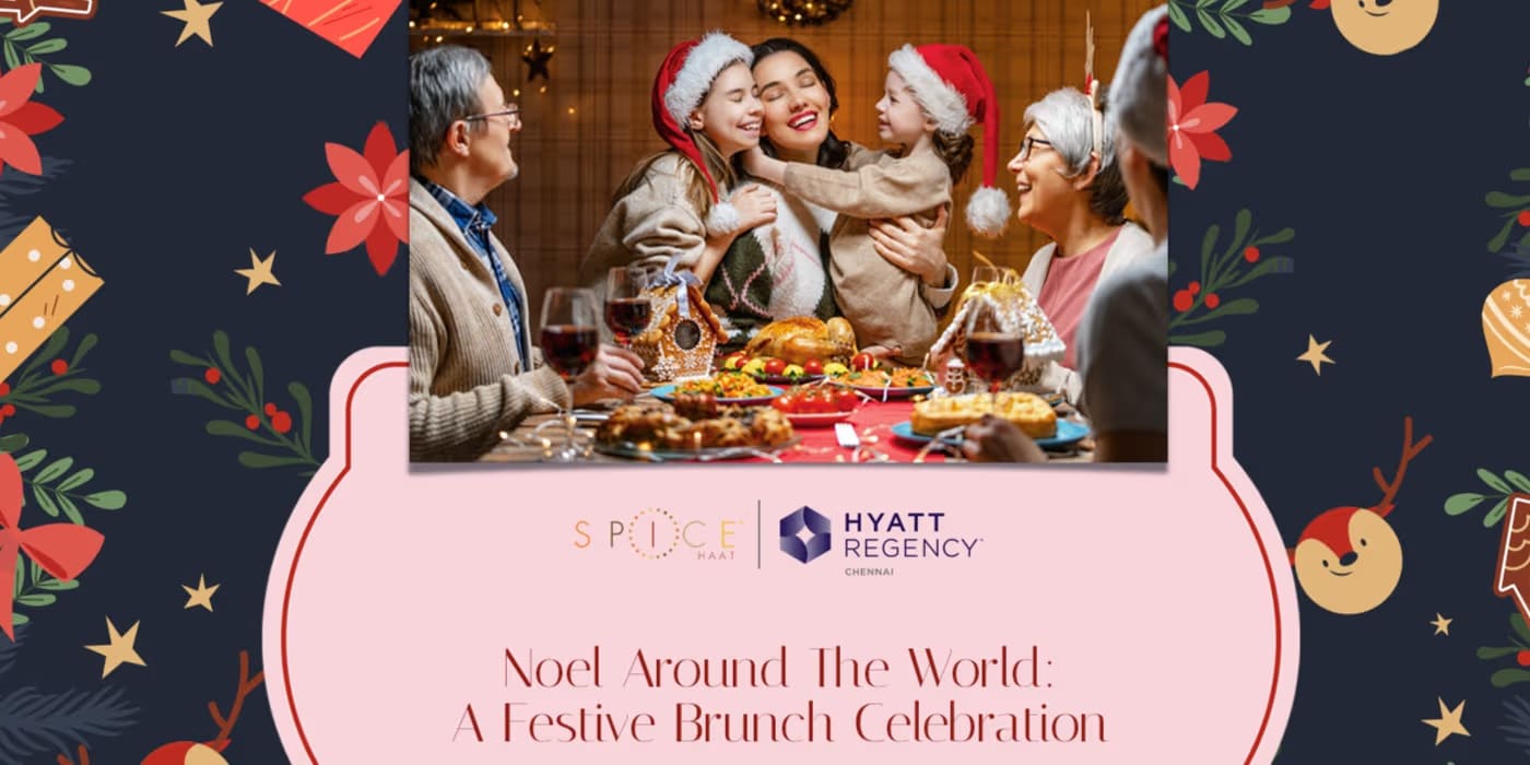 Noel World Brunch | Dec 25, 2025 Chennai