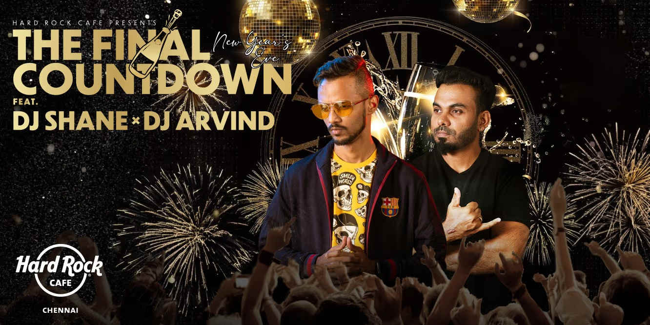 NYE Countdown DJ Shane & Arvind | Dec 31, 2025, Chennai