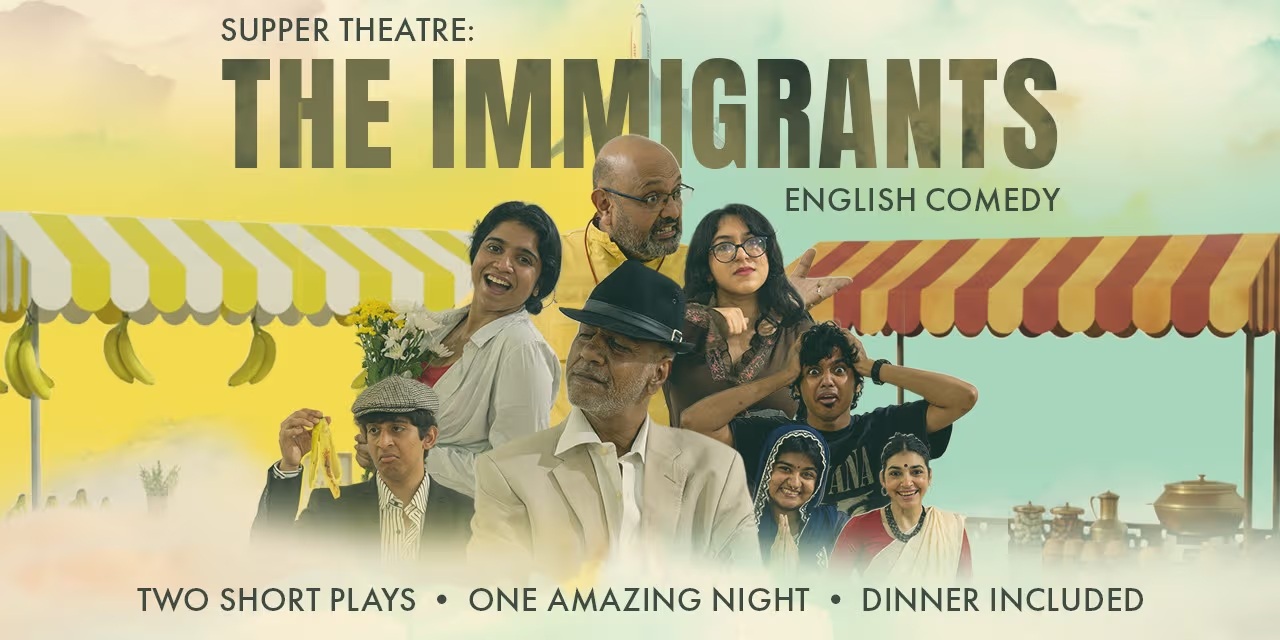 The Immigrants – English Comedy | 6–7 Dec 2025, Chennai