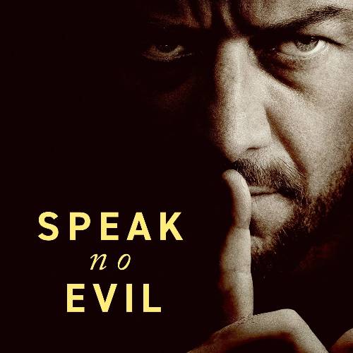 Speak No Evil | Netflix Jan 13