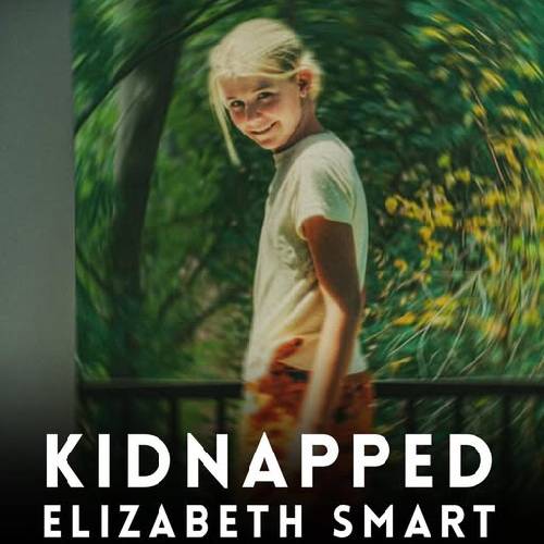 Kidnapped: Elizabeth Smart – Netflix