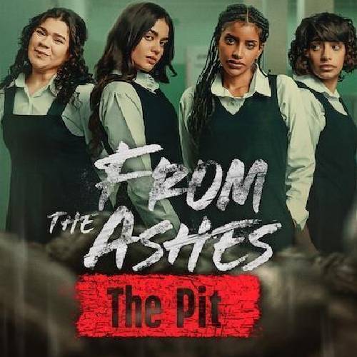 From the Ashes: The Pit – Arabic Drama on Netflix