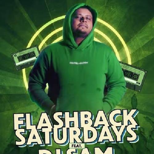Flashback Saturdays ft. DJ Sam | Jan 31, Chennai