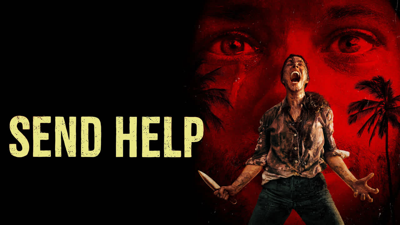 Send Help – Survival Thriller | Jan 30, 2026