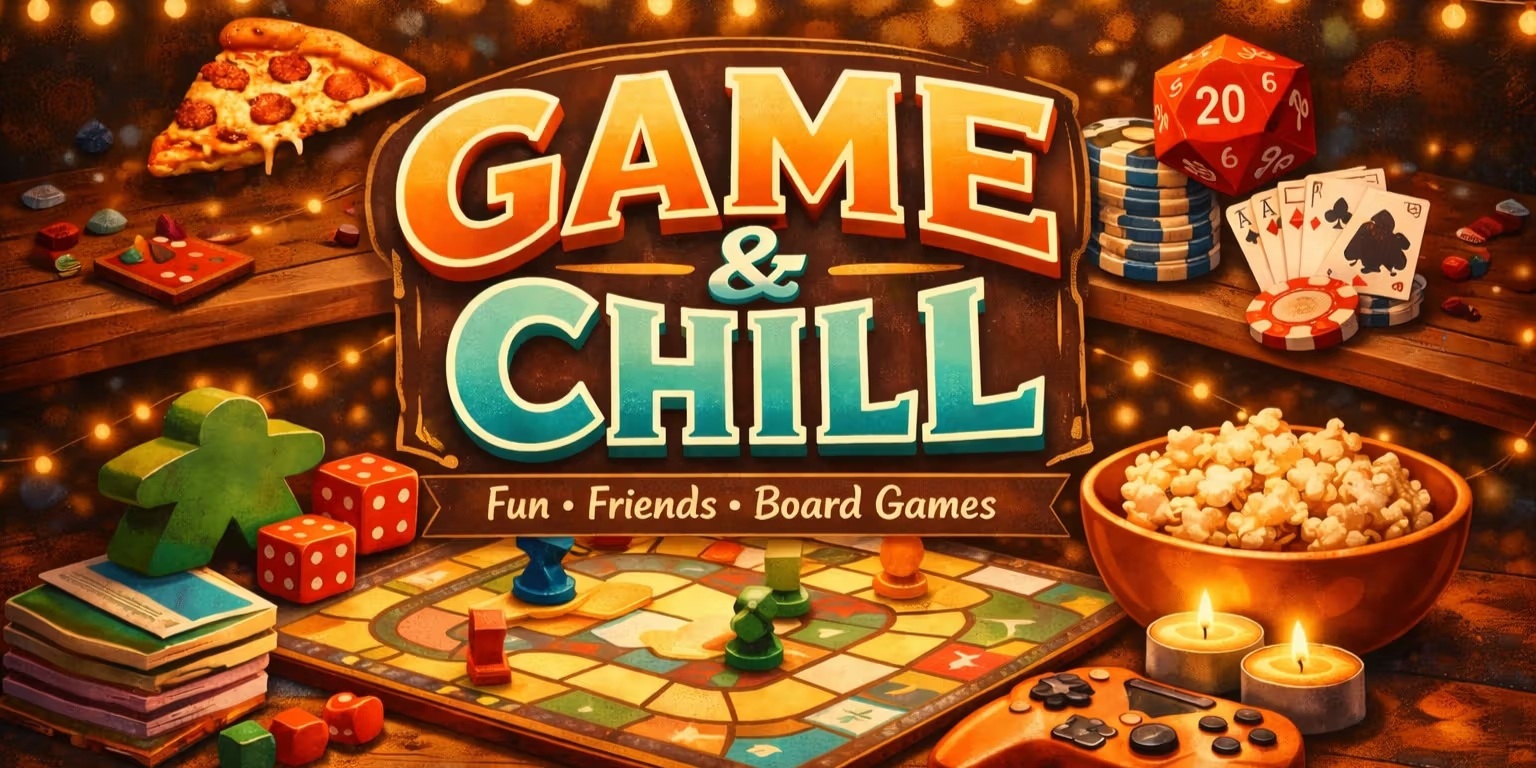 Game & Chill | 31 Jan–1 Feb 2026, Kilpauk