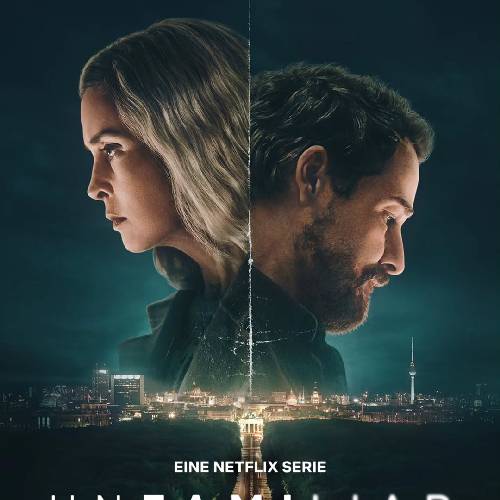 Unfamiliar – German Spy Drama on Netflix