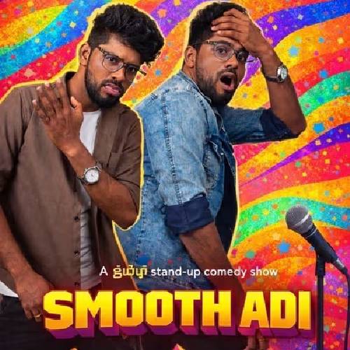 Smooth Adi Stand-Up | Chennai | Feb 7, 2026