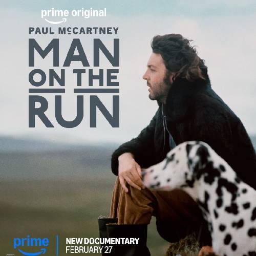 Paul McCartney: Man on the Run – 27 Feb | Prime Video
