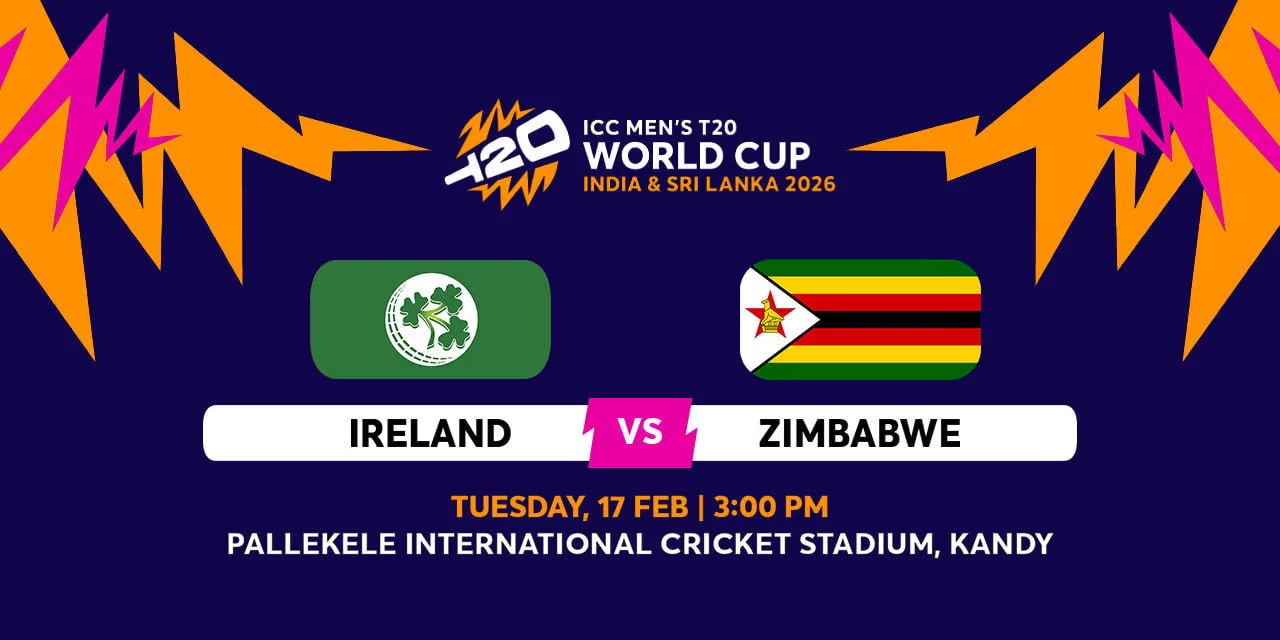 Ireland vs Zimbabwe – 17 Feb 2026, Pallekele