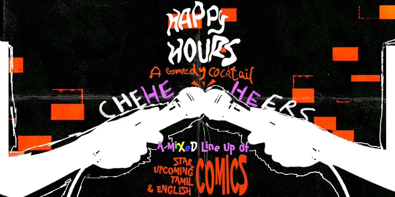 Happy Hours – 20 Feb 2026, Chennai