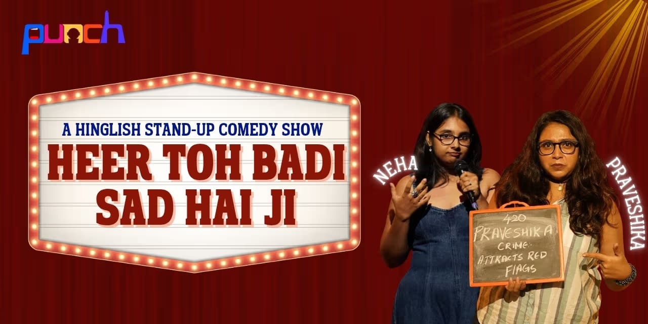 Heer Toh Badi Sad Hai Ji – Chennai | 14 Feb 2026