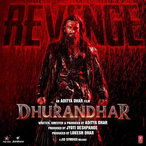 Dhurandhar: The Revenge | In Theatres March 18, 2026