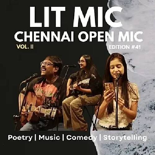 LIT-MIC Open Mic Chennai | Mar 8, 2026 | Kodambakkam