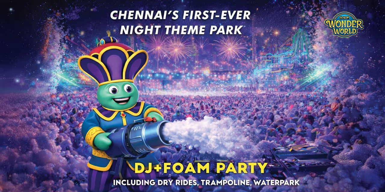 Chennai Night Theme Park | Mar 21, 2026 Chennai