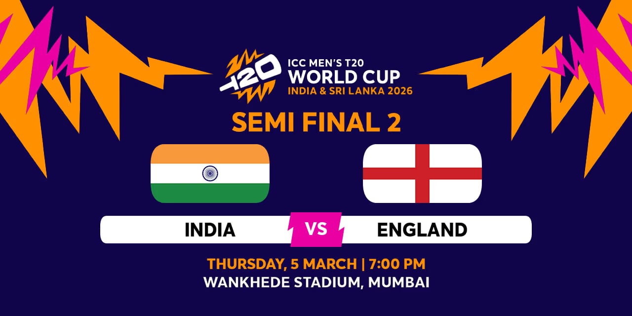 India vs England SF2 – 5 Mar 2026, Mumbai