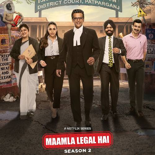 Maamla Legal Hai S2 Now on Netflix