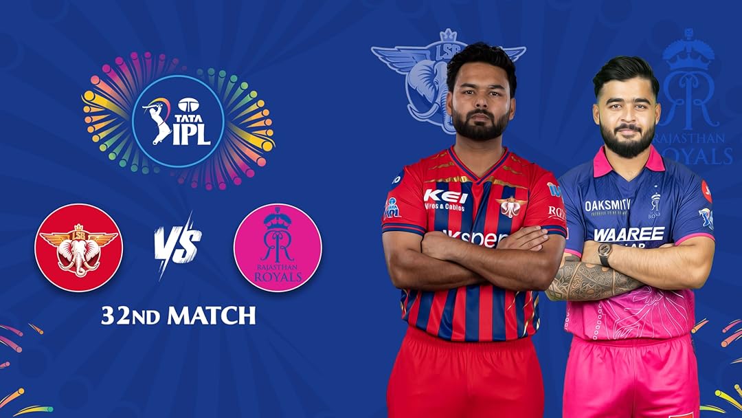 LSG vs RR IPL 2026 Match 32 – April 22, 7:30 PM