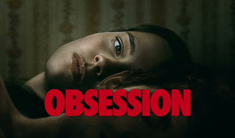 Obsession (2026) | Horror Thriller – 29 May 2026