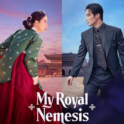 My Royal Nemesis | Now Streaming on Netflix