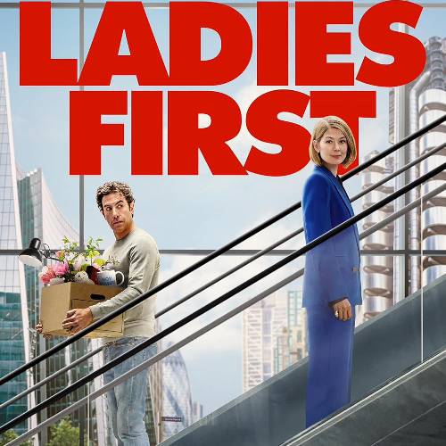 Ladies First Netflix | May 22, 2026 Comedy Film