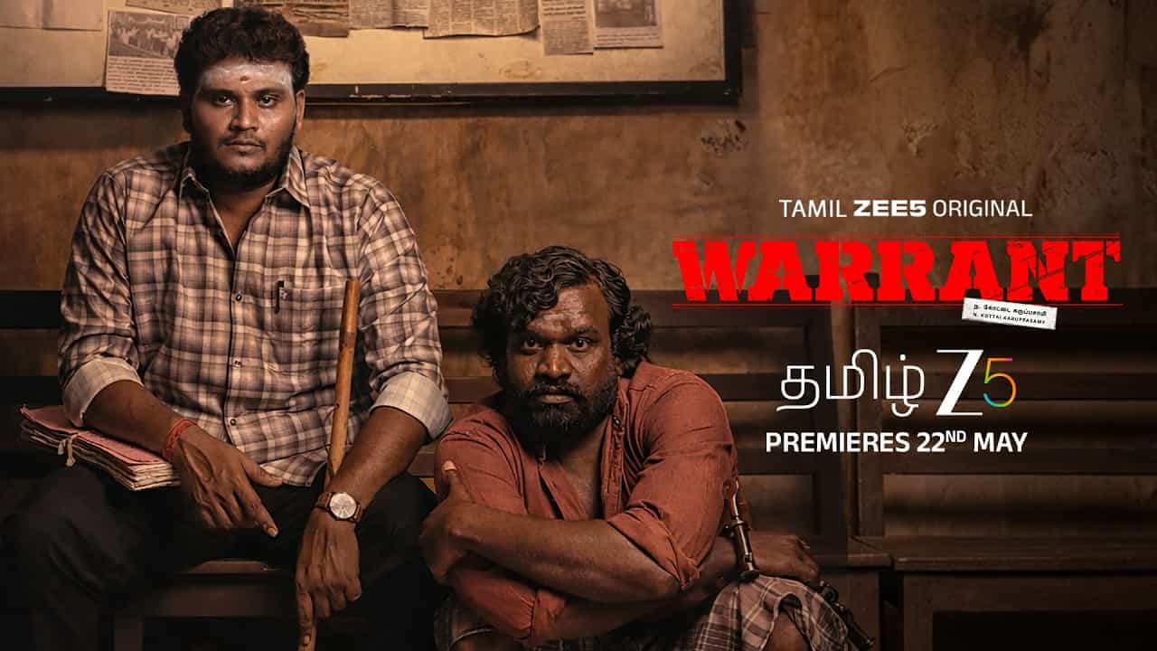 Warrant Zee5 Tamil Crime Thriller May 22 2026