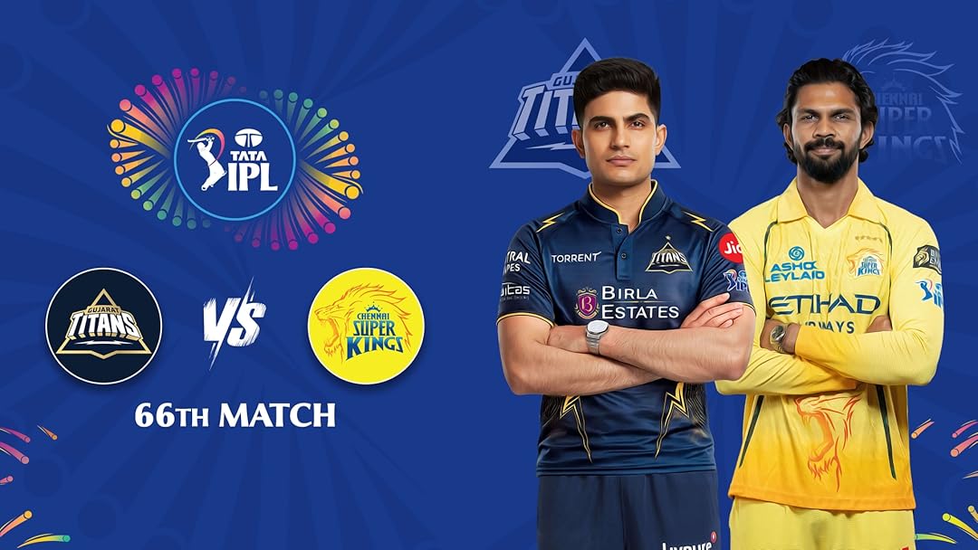 GT vs CSK IPL 2026 | Match 66 | 21 May 7:30 PM