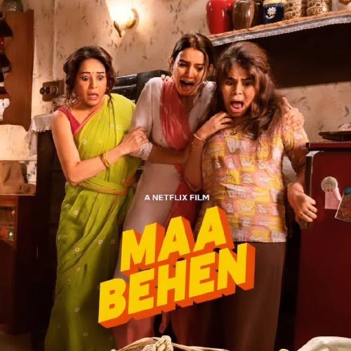 Maa Behen Netflix | Dark Comedy | 4 Jun 2026