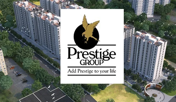 prestige group real estate company in chennai