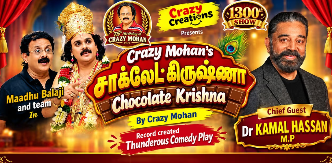 , Crazy Mohan Plays Chennai,